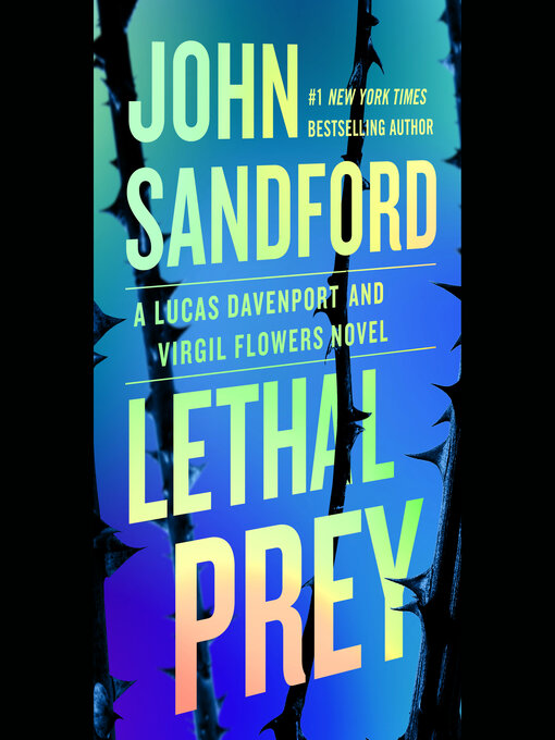 Title details for Lethal Prey by John Sandford - Wait list